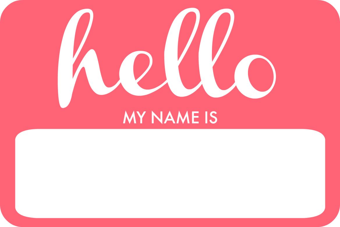 Sticker that says "Hello my name is"